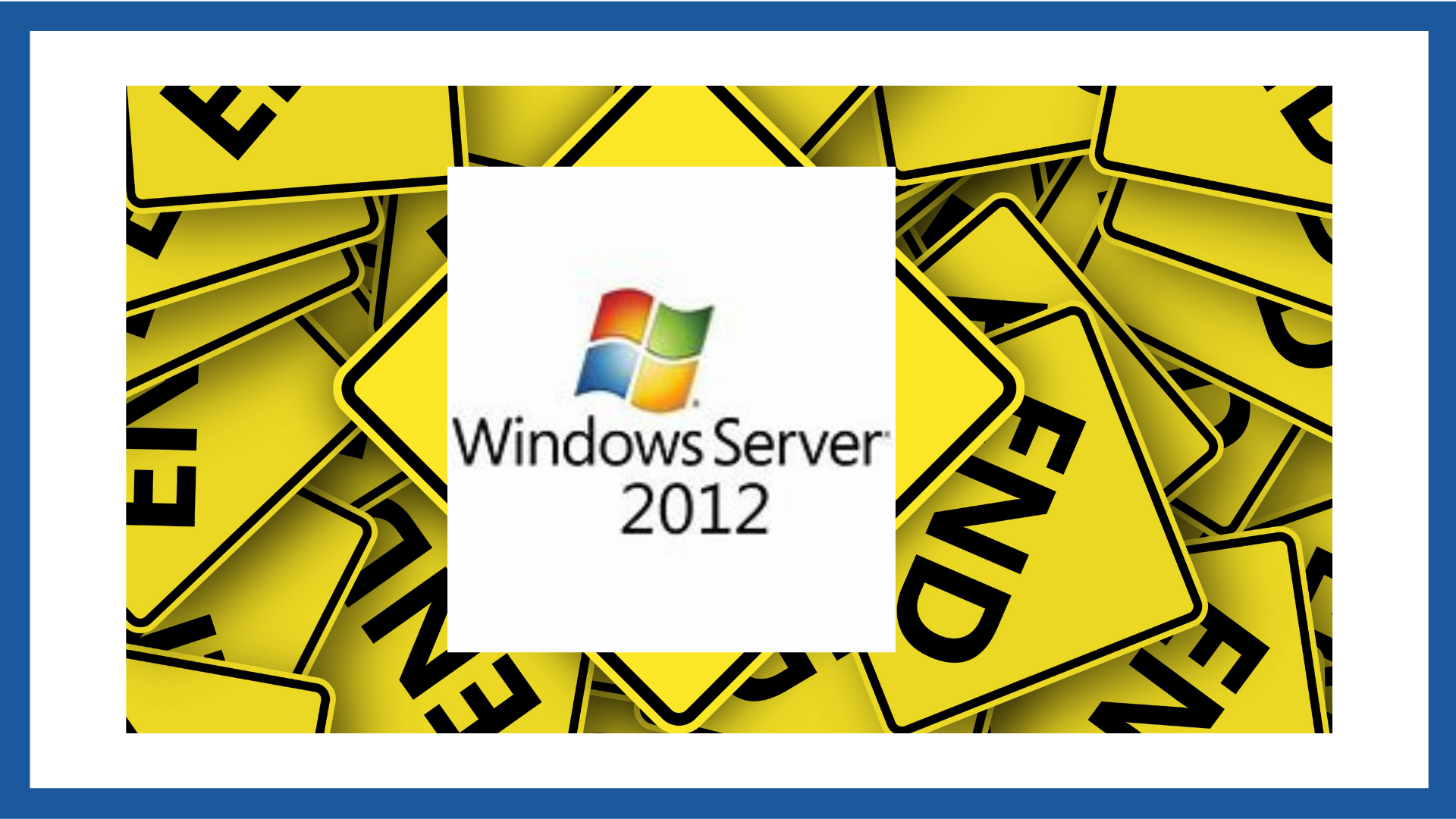 Windows Server 2012 End of Life MPR IT Solutions